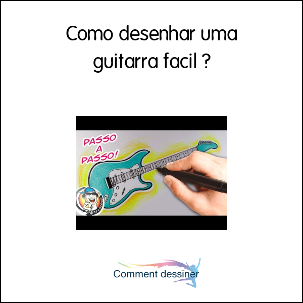 Como desenhar uma guitarra fácil